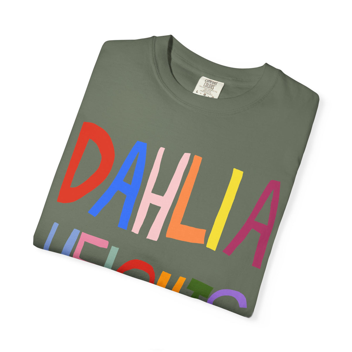DAHLIA HEIGHTS - UNISEX ADULT GARMENT DYED T-SHIRT (CUSTOMIZABLE)